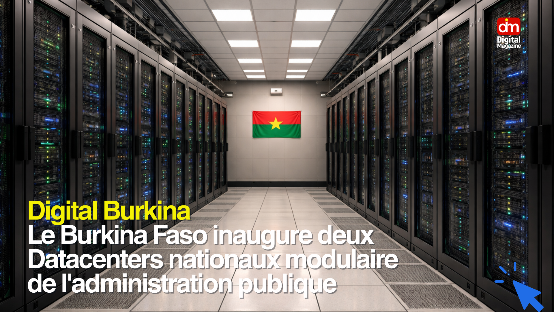 Le pari de la souveraineté numérique du Burkina Faso : ambition stratégique ou défi structurel ?